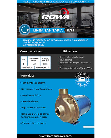 ROWA SANITARIA 15/1S 220V MONOF. 0002-0014